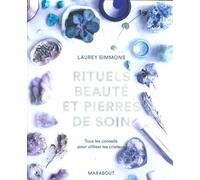 Rituels beauté et pierres de soin
