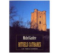 Rituels Cathares