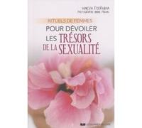 Rituels de femmes pour dévoiler les trésors de l a sexualité