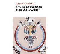 Rituels De Guérison Chez Les Navajos