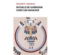 Rituels de guérison chez les Navajos