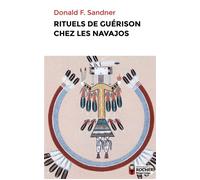 Rituels de guérison chez les Navajos - Philippe Sabathé - Rocher Eds Du - broché - Essai