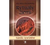 Rituels de la Terre - Alla Alicja Chrzanowska (Buch auf Polnisch)