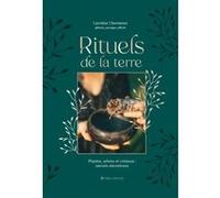 Rituels de la terre Caroline Chermeux (Auteur)