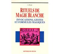 Rituels de magie blanche