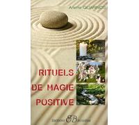 Rituels de magie positive