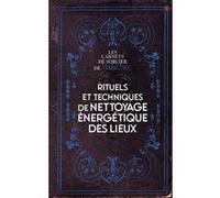 Rituels de nettoyage énergétique des lieux