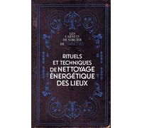 Rituels de nettoyage énergétique des lieux - Marc Neu - Exergue - relié - Essai