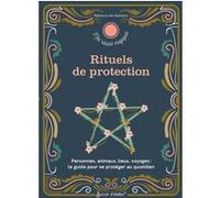 Rituels de protection Rébecca de Geetere (Auteur)