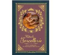 Rituels de sorcellerie Laure Vallée (Auteur), Stéphanie Ribeiro (Auteur), Pandora Hearts (Auteur), Rébecca de Geetere (Auteur), Caroline Chermeux (Auteur), Marine Nina Denis (Auteur), Flora Denis (Aut