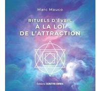Rituels D'éveil De La Loi De L'attraction