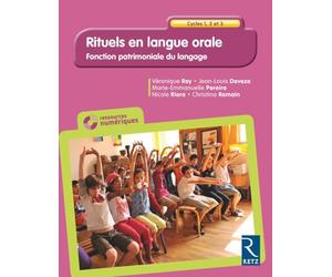 Rituels en langue orale - Cycles 1, 2 et 3 (+ CD-Rom)