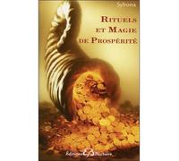 Rituels et Magie de Prospérité - Sylrona - Bussiere - broché - Essai