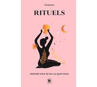 Rituels Prendre soin de soi au quotidien - Womoon - Lotus Et L'elephant - Poche - Guide