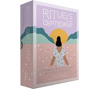 Rituels quotidiens - Affirmez vos intentions en pleine conscience