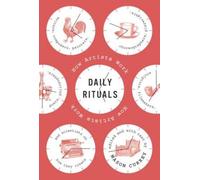 Rituels quotidiens : Comment les artistes travaillent