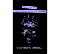 RIVA NOVA: Flash Fiction from the Kitchen