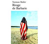 Norman Mailer – Rivage de Barbarie – Poche – Gallimard
