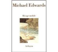 Rivage mobile Michael Edwards (Auteur)