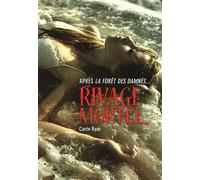 Carrie Ryan – Rivage mortel – Trad. Alice Marchand – Gallimard Jeunesse, broché