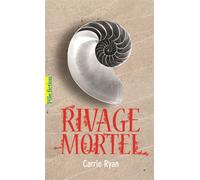 Rivage mortel - Carrie Ryan - Gallimard jeunesse - Poche - Roman adolescent dès 13 ans