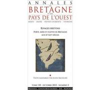 Rivages bretons: Ports, mers et fleuves en Bretagne aux IXe-XIIe siècles