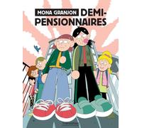 Rivages Demi-pensionnaires