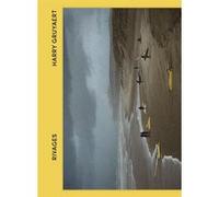 Rivages Harry Gruyaert (Photographie), Harry Gruyaert (Auteur)