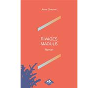Rivages maouls - Anne Cheynet - Poisson Rouge - broché - Contes et légendes jeunesse