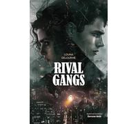 Rival gangs