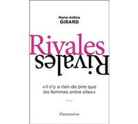 Rivales – II n'y a rien de pire que les femmes entre elles – Flammarion