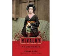 Rivalry - [Version Originale] Nagai Kafu, Stephen Snyder (Auteur)
