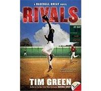 Rivals: A Baseball Great Novel Green, Tim (Auteur)
