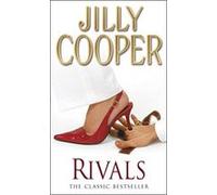 Rivals – La romance torride du best-seller du Sunday Times – Rutshire Chronicles Tome 2
