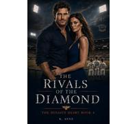 Rivals of The Diamond : The Dynasty Heart Book 4