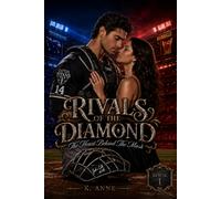 Rivals of the Diamond : The Heart Behind The Mask Book 1