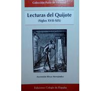 Rivas Hernández, A: Lecturas Del Quijote (Siglos Xvii-Xix)