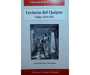 Rivas Hernández, A: Lecturas Del Quijote (Siglos Xvii-Xix)