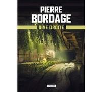 Rive droite Pierre Bordage (Auteur)
