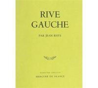Rive gauche Jean Rhys (Auteur), Jacques Tournier (Traduction)