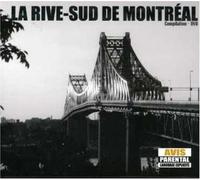 Rive Sud de Montreal [Import]