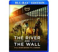 River and The Wall [Blu-Ray]