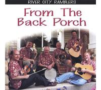 River City Ramblers - From the Back Porch