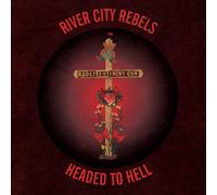 River City Rebels – Headed to Hell – Vinyle 7" Single