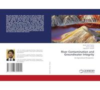 River Contamination and Groundwater Integrity: An Agricultural Perspective