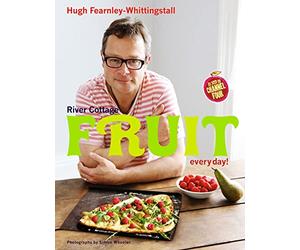 River Cottage Fruit Every Day!