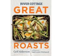 River Cottage Great Roasts