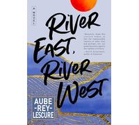 River East, River West: A Coming-of-Age Family Drama in Modern China