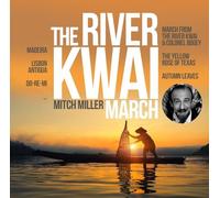 River Kwai March