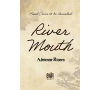 River Mouth - Adrienne Rivera - Page Street YA - ebook (ePub) - Livre